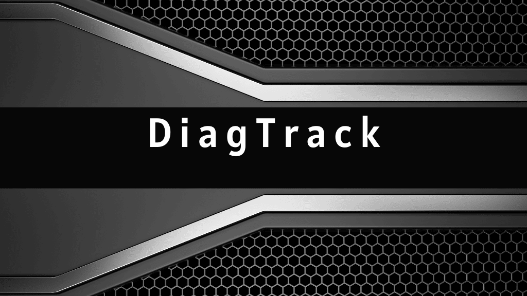 Describe DiagTrack. Can You Turn It Off?