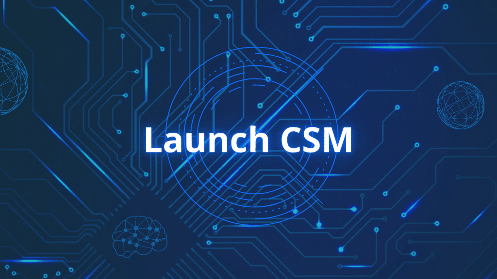 Why Choose Launch CSM? Must It Be Made Available?