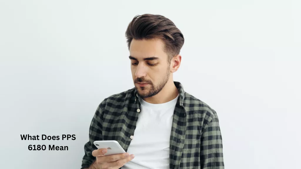 What Does PPS 6180 Mean? (Number You Are Trying To Call Is Not