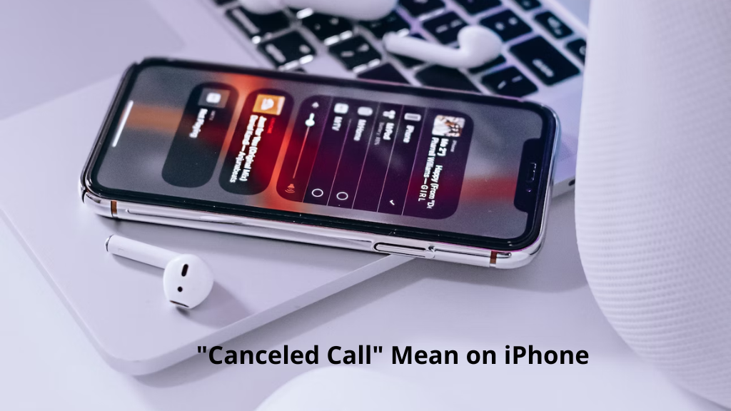 What Does Canceled Call Mean on iPhone